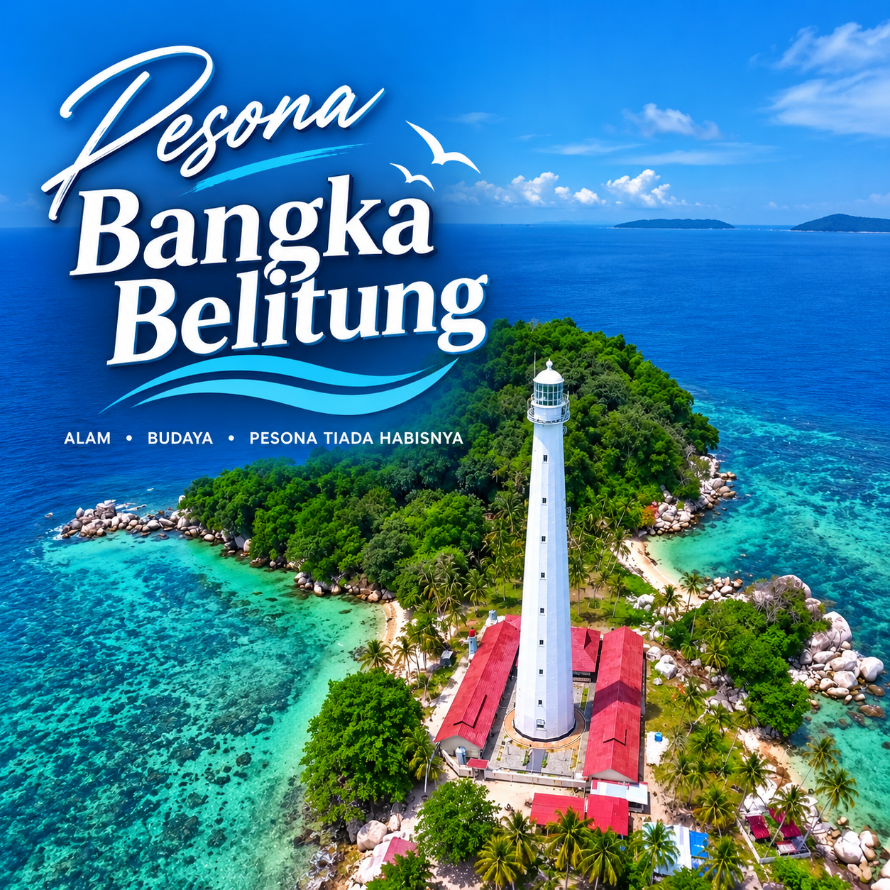 Pesona Bangka Belitung